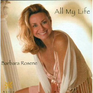 the album cover for Barbara Rosene - All My Life