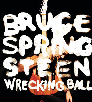 Bruce Springsteen- Wrecking Ball