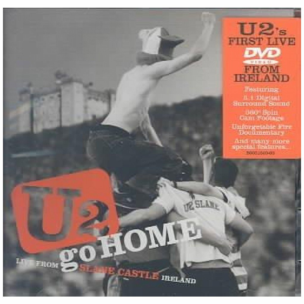U2- Go Home Live From Slane Castle