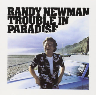 Randy Newman- Trouble In Paradise