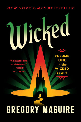 Wicked by Gregory Maguire