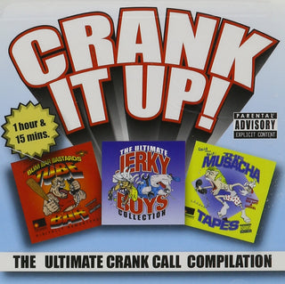 Various- Crank It Up: The Ultimate Crank Call Compilation