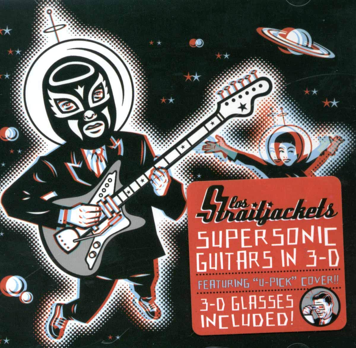 Los Straitjackets- Supersonic Guitars In 3D