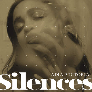 Adia Victoria- Silences (Sealed)