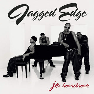 Jagged Edge- J.E. Heartbreak