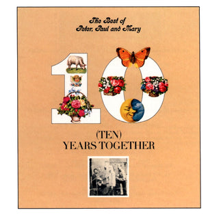 Peter, Paul And Mary- Ten Years Together
