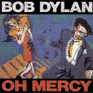Bob Dylan- Oh Mercy