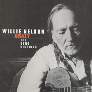 Willie Nelson- Crazy: The Demo Sessions