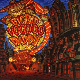 Big Bad Voodoo Daddy- Big Bad Voodoo Daddy