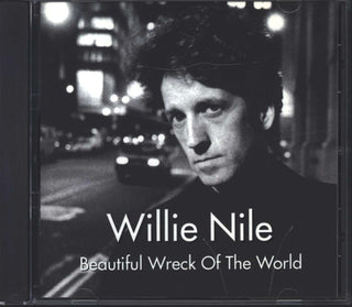 Willie Nile- Beautiful Wreck Of The World