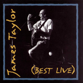 James Taylor- Best Live