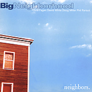 the album cover for Big Neighborhood - Neighbors