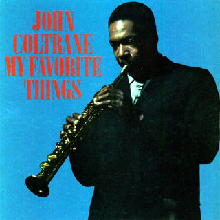 the album cover for John Coltrane - My Favorite Things