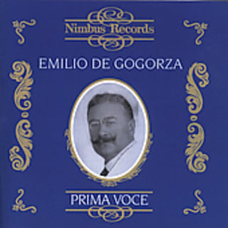 the album cover for Emilio De Gogorza - Prima Voce