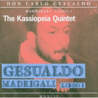 the album cover for C. GESUALDO - Madrigali Libri I
