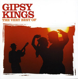 the album cover for Gipsy Kings - Very Best Of The Gipsy Kings [Import]