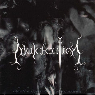 the album cover for Malefaction - Where There Is Power There Is Always Resistance
