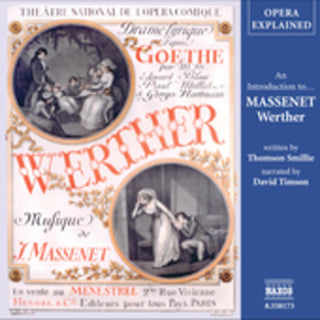 the album cover for David Timson - Werther: Opera Explained