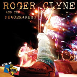 the album cover for Roger Clyne & The Peacemakers - Live at Billy Bob's Texas