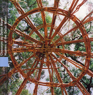 the album cover for Hunters of the Dallol Mawri / Various - Hunters of the Dallol Mawri