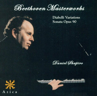 the album cover for Daniel Shapiro - Masterworks: Diabelli Variations