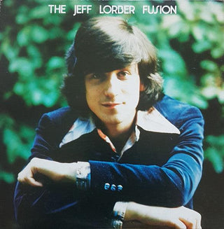 Jeff Lorber Fusion- The Jeff Lorber Fusion (Light Rashing)