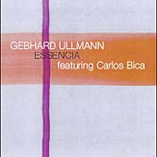 the album cover for Gebhard Ullmann - Essencia