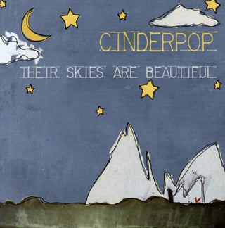 the album cover for Cinderpop - Their Skies Are Beautiful