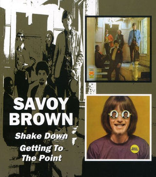 the album cover for Savoy Brown - Shake Down/Getting To The Point [Import]