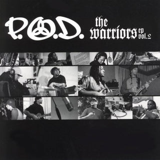 the album cover for P.O.D. - Warriors 2 [Limited Edition] (Ep)