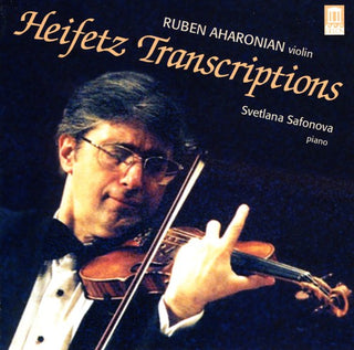 the album cover for Rouben Aharonian - Heifetz Transcriptions