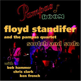 the album cover for The Pampas Quartet - Scotch and Soda
