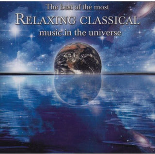the album cover for Best Of The Most Relaxing Classical Music In / Var - Best of the Most Relaxing Classical Music in / Various