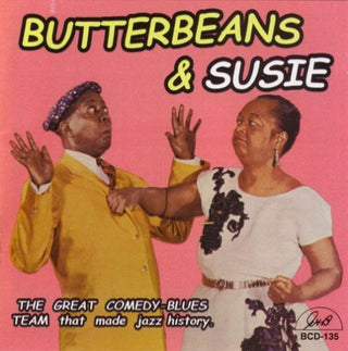 the album cover for Butterbeans & Susie - Butterbeans and Susie