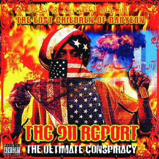 the album cover for Lost Children Of Babylon - The 911 Report: The Ultimate Conspiracy