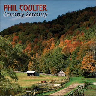 the album cover for Phil Coulter - Country Serenity