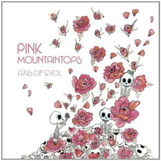 the album cover for Pink Mountaintops - Axis of Evol
