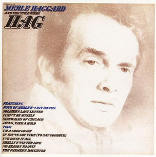 the album cover for Merle Haggard - Hag / Someday We'll Look Back