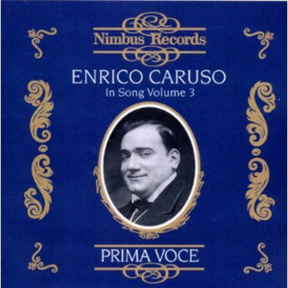the album cover for Enrico Caruso - Enrico Caruso in Song 3