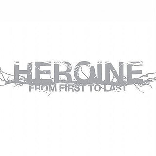 the album cover for From First To Last - Heroine
