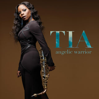 the album cover for Tia Fuller - Angelic Warrior