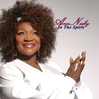 the album cover for Ann Nesby - Ann Nesby in the Spirit
