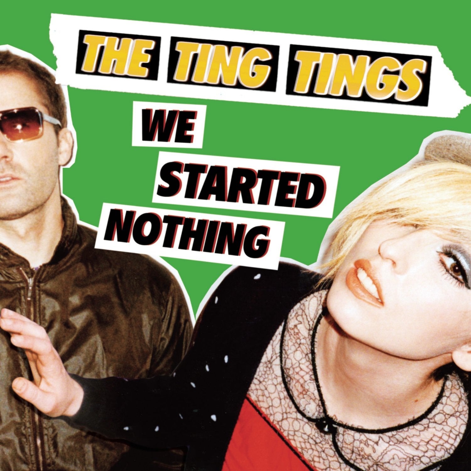 Ting Tings- We Started Nothing