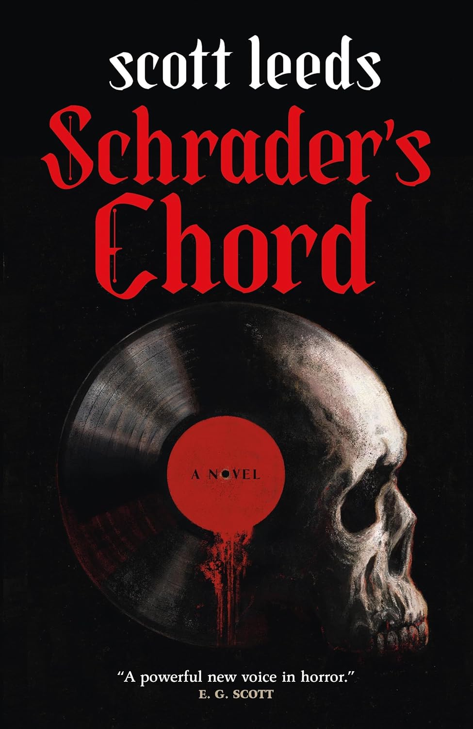 Schrader's Chord: A Novel