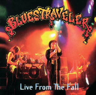 Blues Traveler- Live From The Fall