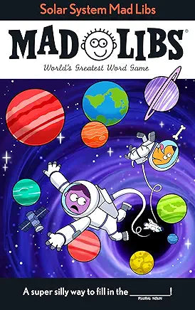 Solar System Mad Libs: World's Greatest Word Game