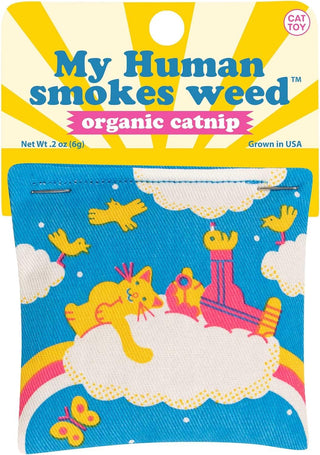 My Human Smokes Weed Catnip Toy