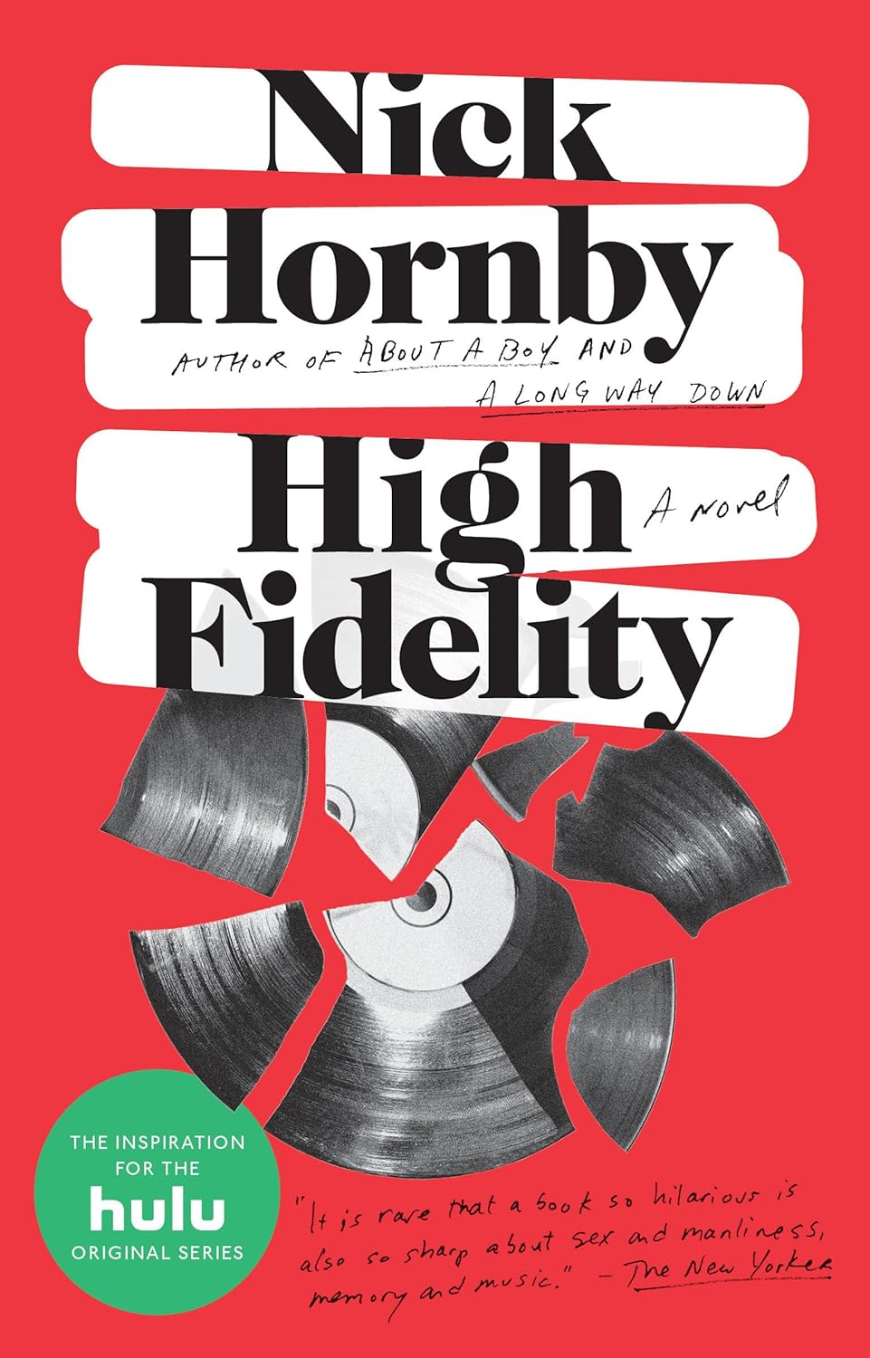Nick Hornby- High Fidelity
