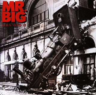 Mr. Big- Lean Into It