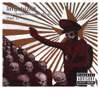 Limp Bizkit- The Unquestionable Truth (Part I)